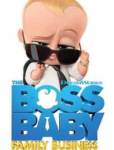 The Boss Baby Family Business 2021