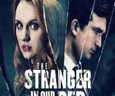 The Stranger in Our Bed 2022