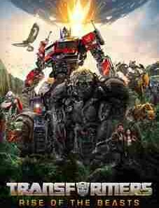 Transformers: Rise of the Beasts lookmovie
