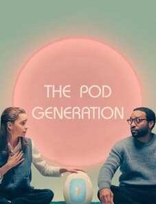 The Pod Generation 2023